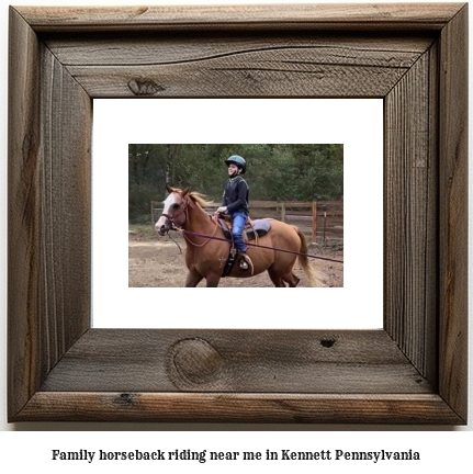 family horseback riding near me in Kennett, Pennsylvania